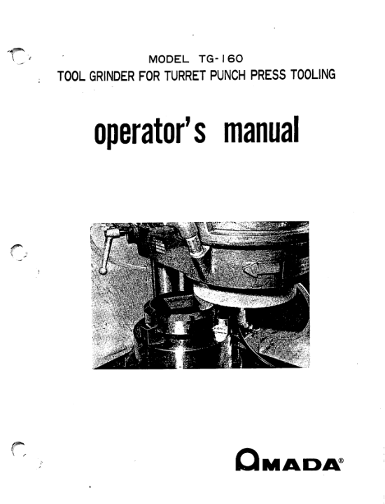 Model TG 160 Tool Grinder for Turret Punch Press Tooling Operators Manual PDF Free Download